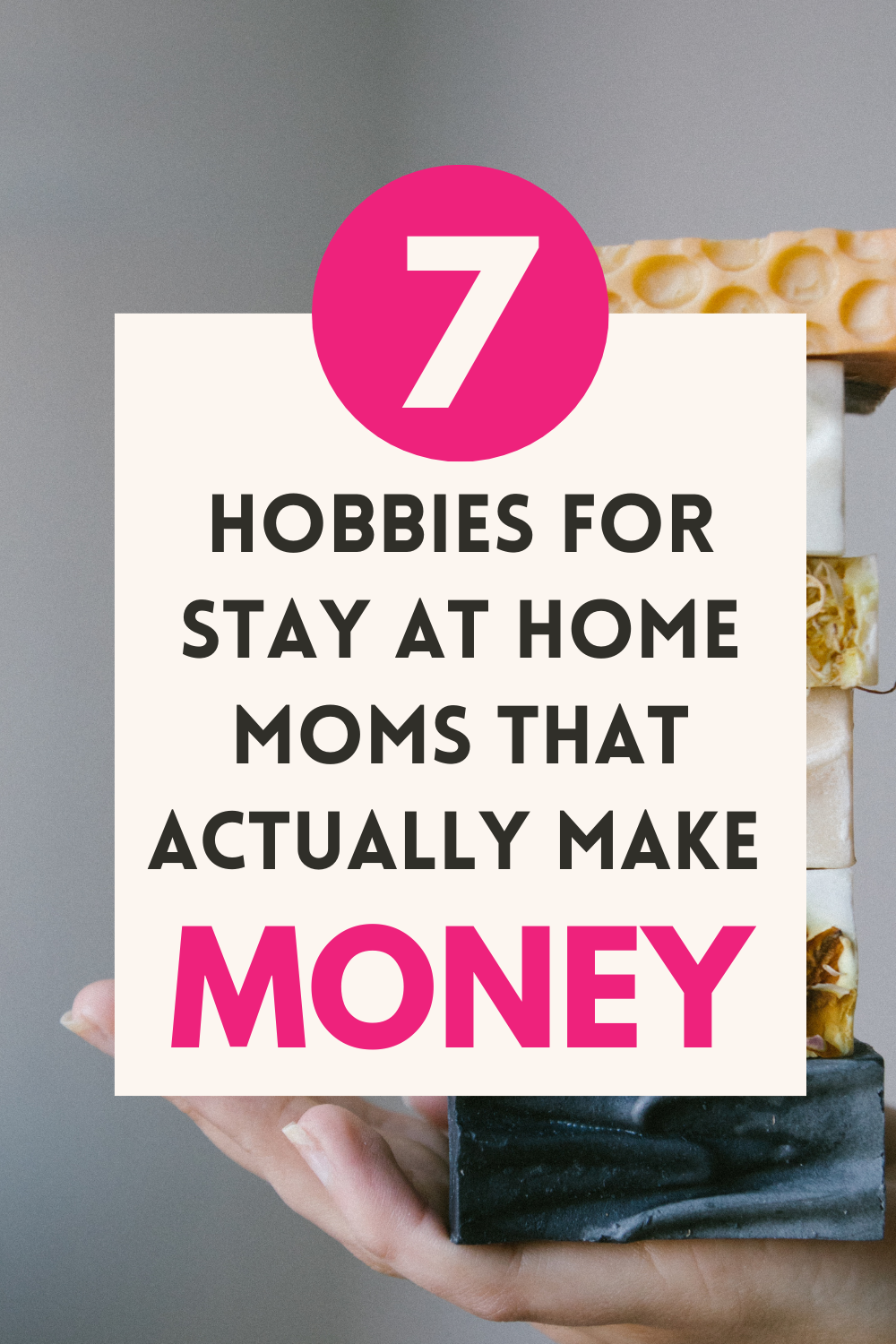 7 hobbies that make money for sahm