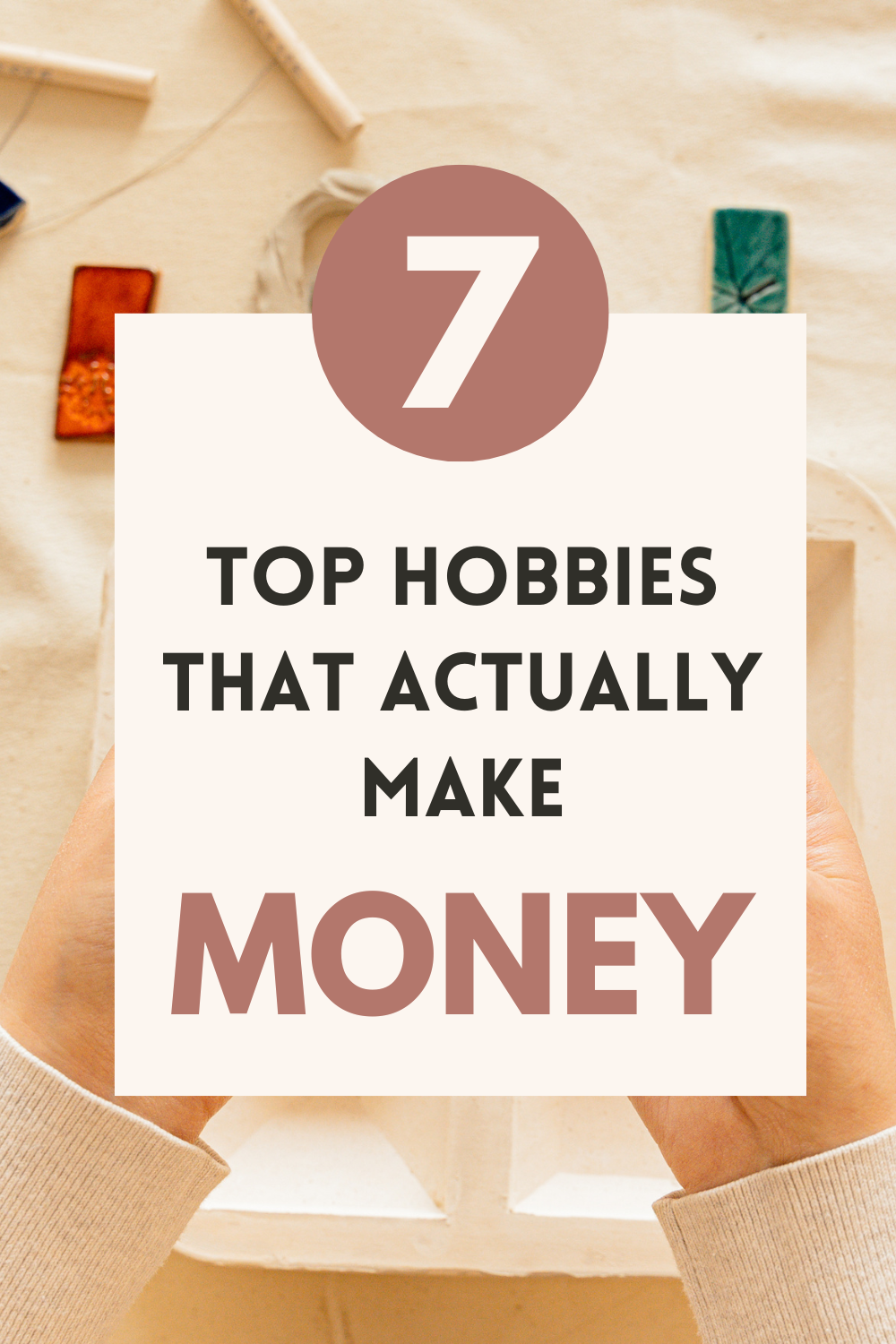 hobbies that actually make money